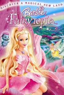 دانلود انیمیشن Barbie: Fairytopia 200597384-1671013934