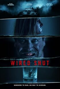 دانلود فیلم Wired Shut 202193913-1762149998