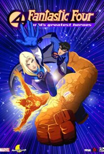 دانلود انیمیشن Fantastic Four: World’s Greatest Heroes95131-2027428497