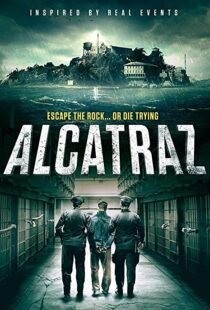 دانلود فیلم Alcatraz 201899874-1471688234