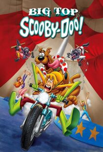 دانلود انیمیشن Big Top Scooby-Doo! 201293327-236481430