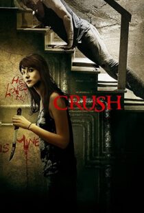 دانلود فیلم Crush 201392533-2022372856