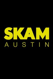 دانلود سریال SKAM Austin93900-185653338