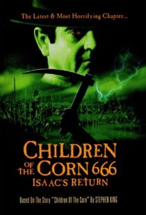 دانلود فیلم Children of the Corn 666: Isaac’s Return 199992627-118897166