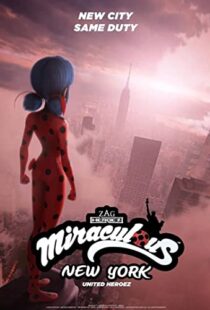 دانلود انیمیشن Miraculous World: New York – United HeroeZ 202096278-994762163