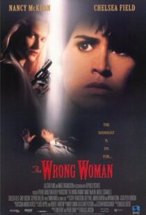 دانلود فیلم The Wrong Woman 199596003-184254706