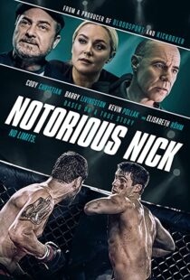 دانلود فیلم Notorious Nick 202194362-1147350152