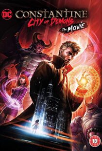 دانلود انیمیشن Constantine: City of Demons – The Movie 201892862-1685804047