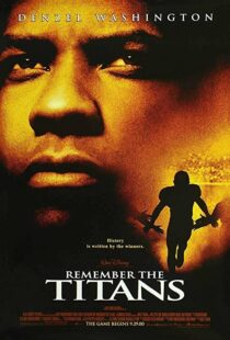 دانلود فیلم Remember the Titans 200094521-2053481061