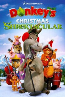 دانلود انیمیشن Donkey’s Christmas Shrektacular 201099904-601424671