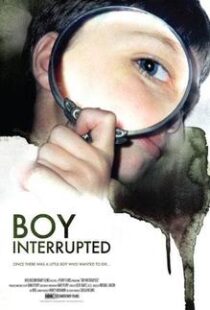 دانلود مستند Boy Interrupted 200998377-378385221