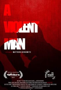 دانلود فیلم A Violent Man 201792287-1672110735