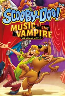 دانلود انیمیشن Scooby-Doo! Music of the Vampire 201292259-340922811