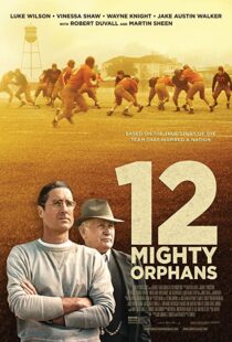 دانلود فیلم 12 Mighty Orphans 202194572-479178608