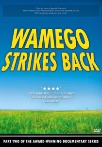 دانلود مستند Wamego Strikes Back 2007103440-911780501