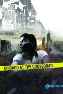 دانلود مستند Chicago at the Crossroad 2019103832-1293331593