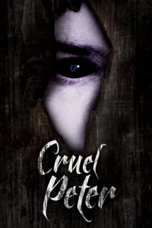 دانلود فیلم Cruel Peter 2019