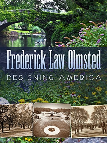 دانلود مستند Frederick Law Olmsted: Designing America 2014