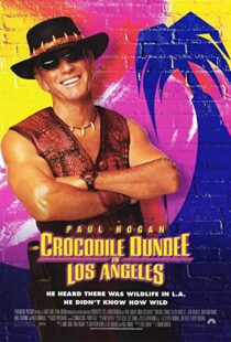 دانلود فیلم Crocodile Dundee in Los Angeles 2001105912-1262870449