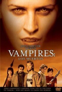 دانلود فیلم Vampires: Los Muertos 2002106264-1607638052