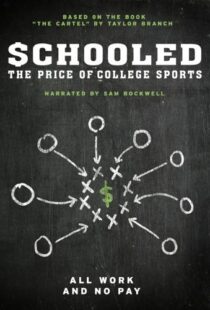 دانلود مستند Schooled: The Price of College Sports 2013101592-1624625744