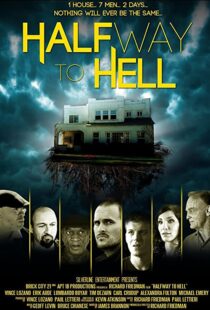 دانلود فیلم Halfway to Hell 2013101831-61003490