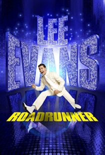 دانلود فیلم Lee Evans: Roadrunner Live at the O2 2011103322-857947243