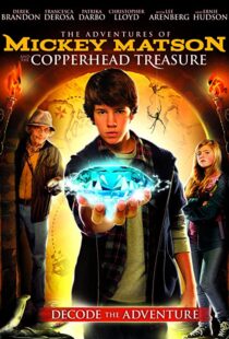 دانلود فیلم The Adventures of Mickey Matson and the Copperhead Treasure 2012107516-854246625