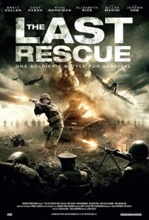 دانلود فیلم The Last Rescue 2015107997-749862854