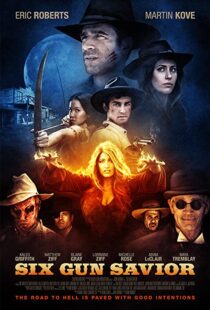 دانلود فیلم Six Gun Savior 2016109588-747300878