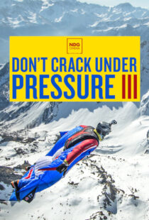 دانلود مستند Don’t Crack Under Pressure III 2017101788-802695129