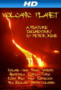 دانلود مستند Volcanic Planet 2014103783-1213848936