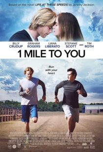 دانلود فیلم 1 Mile to You 2017107408-2145814591