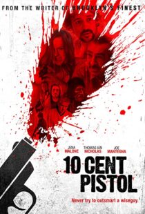 دانلود فیلم 10 Cent Pistol 2014106666-536054052