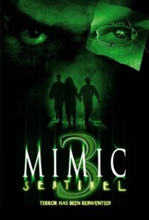 دانلود فیلم Mimic: Sentinel 2003106169-1909637099