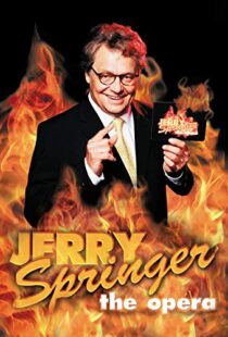 دانلود فیلم Jerry Springer: The Opera 2005102465-272200831