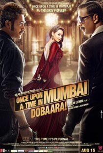 دانلود فیلم هندی Once Upon a Time in Mumbaai Dobara 2013106873-920152458