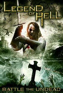 دانلود فیلم Legend of Hell 2012109524-1606822735