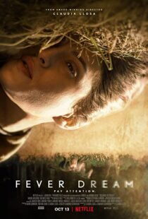 دانلود فیلم Fever Dream 2021102480-1787733341