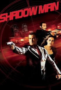 دانلود فیلم Shadow Man 2006106199-1620552477