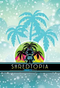 دانلود فیلم Shredtopia 2015101388-1950688567