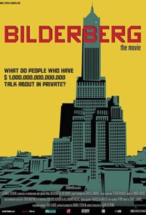 دانلود مستند Bilderberg: The Movie 2014103546-240304533