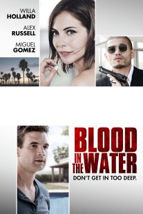 دانلود فیلم Blood in the Water 2016110157-343637013