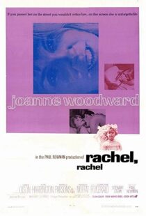 دانلود فیلم Rachel, Rachel 1968109952-1128419510