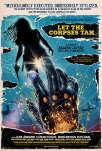 دانلود فیلم Let the Corpses Tan 2017108260-2058654775