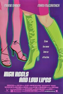 دانلود فیلم High Heels and Low Lifes 2001103906-355887590