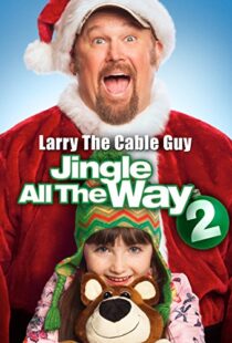 دانلود فیلم Jingle All the Way 2 2014108098-416674249