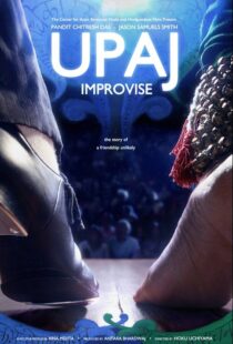 دانلود مستند Upaj: Improvise 2013103767-1943606284