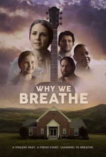 دانلود فیلم Why We Breathe 2020103239-1870775473