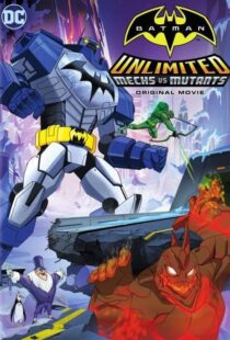 دانلود انیمیشن Batman Unlimited: Mechs vs. Mutants 2016106333-203846520